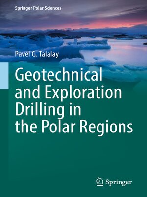 cover image of Geotechnical and Exploration Drilling in the Polar Regions